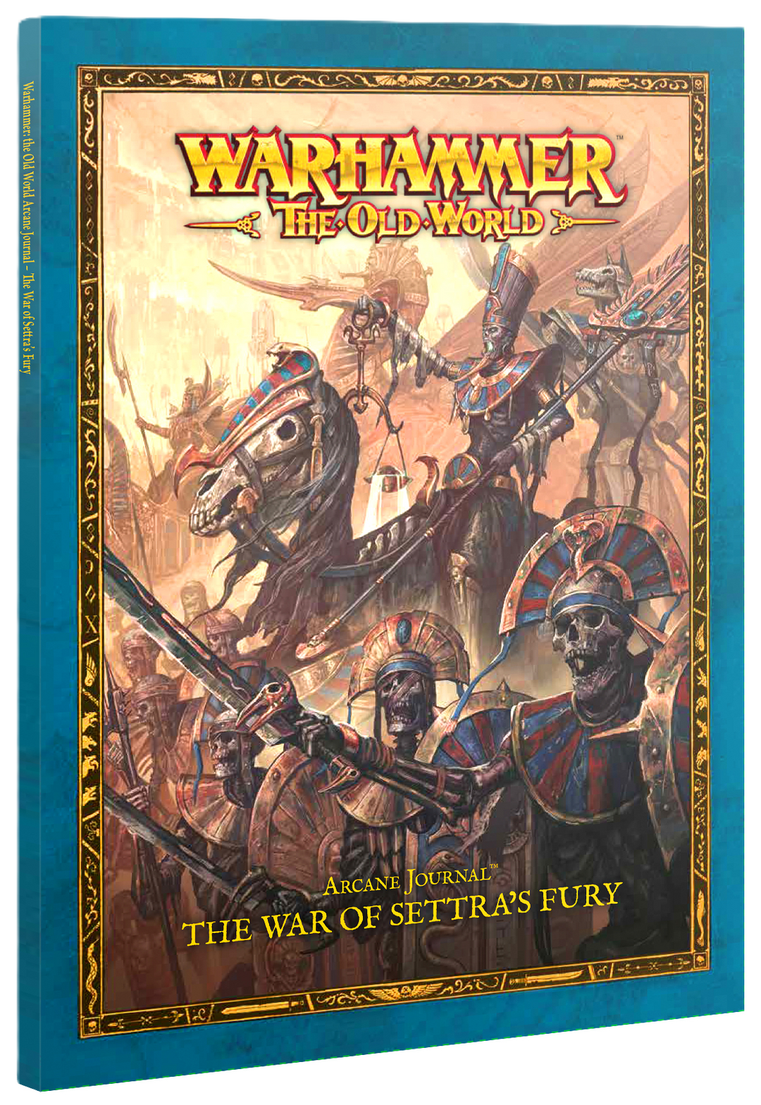 07-15 Arcane Journal: The War Of Settra's Fury