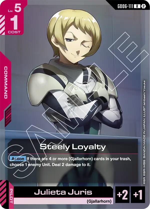Steely Loyalty (GD06-111)