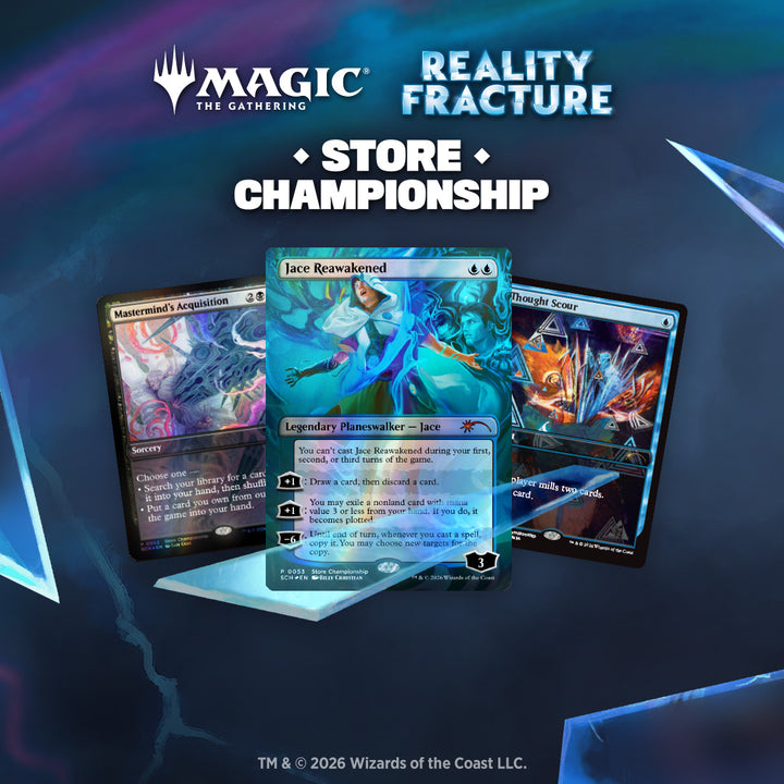 MTG - Reality Fracture Store Championship - 6:00pm - Friday 23rd Oct