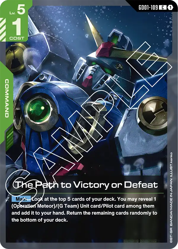 The Path to Victory or Defeat (GD01-109)