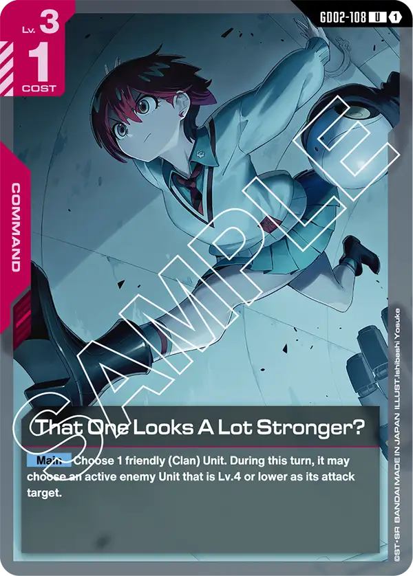 That One Looks A Lot Stronger? (GD02-108)