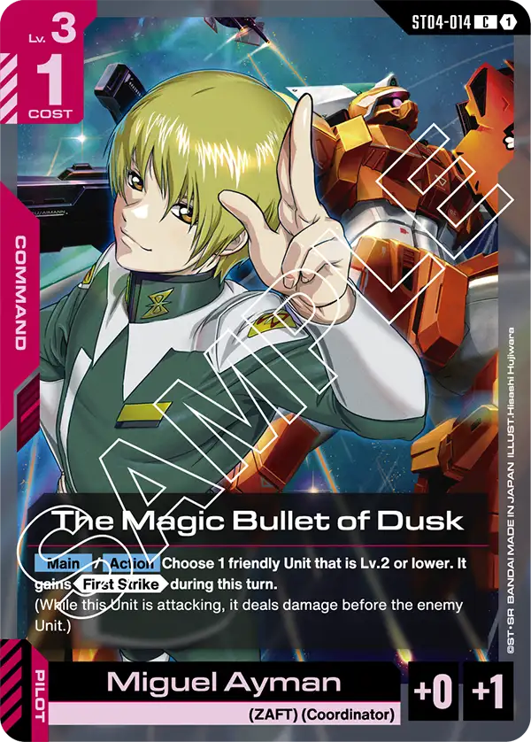 The Magic Bullet of Dusk / Miguel Ayman (ST04-014)